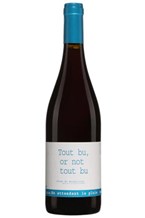 Tout Bu or not Tout Bu